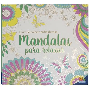 Livro de Colorir antiestresse: Mandalas para relaxar
